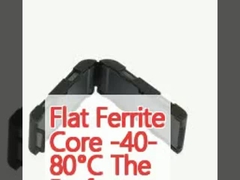 Flat Ferrit Core -40- 80°C Endüstriyel ihtiyaçlarınız için mükemmel seçim